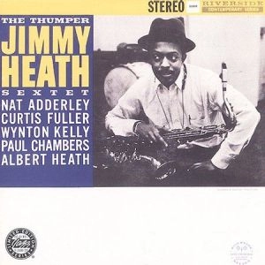 JIMMY HEATH / ジミー・ヒース / The Thumper
