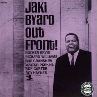JAKI BYARD / ジャッキー・バイアード / OUT FRONT