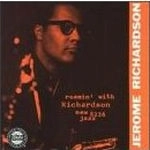 JEROME RICHARDSON / ジェローム・リチャードソン / ROAMIN WITH RICHARDSON