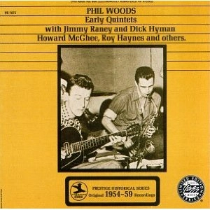 PHIL WOODS / フィル・ウッズ / EARLY QUINTETS