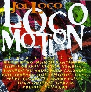 JOE LOCO & HIS QUINTET / LOCO MOTION