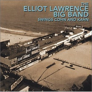 ELLIOT LAWRENCE / エリオット・ローレンス / SWINGS COHN AND KAHN