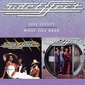 SIDE EFFECT / サイド・エフェクト / SIDE EFFECT/WHAT YOU NEED