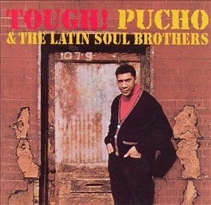 【US3 ネタ収録】Pucho&The Latin / União Black PUCHO & HIS LATIN SOUL BROTHERS / プーチョ & ヒズ・ラテン・ソウル