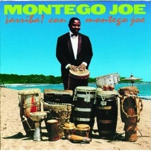 MONTEGO JOE / モンテゴ・ジョー / ARRIBA! CON MONTEGO JOE