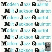 MODERN JAZZ QUARTET(MJQ) / モダン・ジャズ・カルテット / MJQ