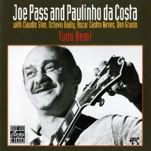 JOE PASS / ジョー・パス / TUDO BEM!
