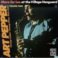 ART PEPPER / アート・ペッパー / MORE FOR LES AT THE VILLAGE VANGUARD