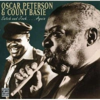 OSCAR PETERSON & COUNT BASIE / オスカー・ピーターソン&カウント・ベイシー / SATCH & JOSH AGAIN