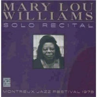 MARY LOU WILLIAMS / メアリー・ルー・ウィリアムス / SOLO RECITAL