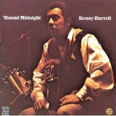 KENNY BURRELL / ケニー・バレル / ROUND MIDNIGHT