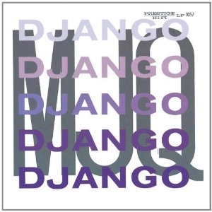 MODERN JAZZ QUARTET(MJQ) / モダン・ジャズ・カルテット / DJANGO
