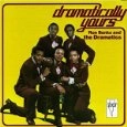 DRAMATICS / ドラマティックス / DRAMATICALLY YOURS
