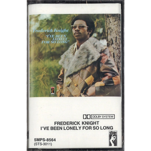 FREDERICK KNIGHT / フレデリック・ナイト / I'VE BEEN LONELY FOR SO LONG