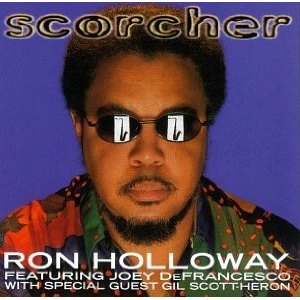 RON HOLLOWAY / ロン・ホロウェイ / SCORCHER