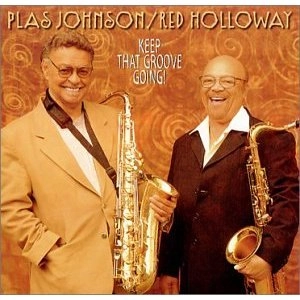 PLAS JOHNSON / プラス・ジョンソン / Keep That Groove Going!