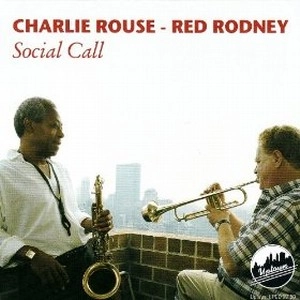 CHARLIE ROUSE / チャーリー・ラウズ / SOCIAL CALL