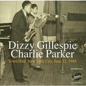 DIZZY GILLESPIE / ディジー・ガレスピー / TOWN HALL, NEW YORK CITY, JUNE 22, 1945