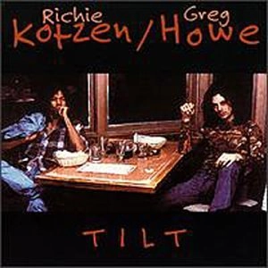 RICHIE KOTZEN / GREG HOWE / リッチー・コッツェン / グレッグ・ハウ / TILT