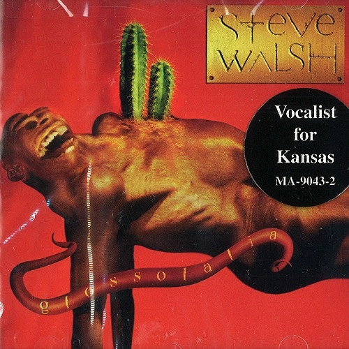 STEVE WALSH / スティーヴ・ウォルシュ / GLOSSOLALIA
