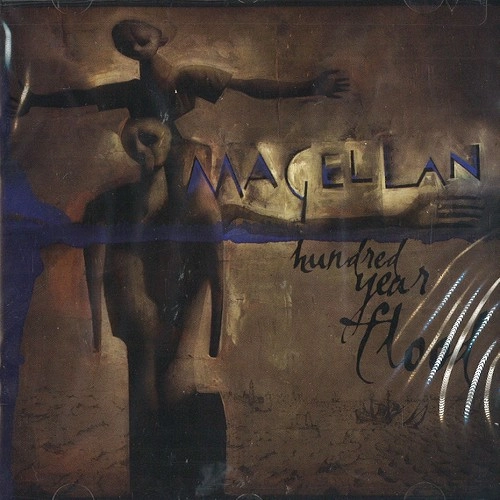 MAGELLAN / マジェラン / HUNDRED YEAR FLOOD