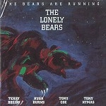 THE LONELY BEARS / THE BEARS ARE RUNNING