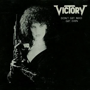 VICTORY / ヴィクトリー / DON'T GET MAD GET EVEN