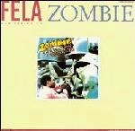 FELA KUTI / フェラ・クティ / ZOMBIE