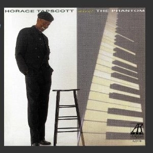 HORACE TAPSCOTT / ホレス・タプスコット / AIEE! THE PHANTOM