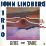JOHN LINDBERG / ジョン・リンドバーグ / GIVE AND TAKE