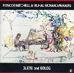 ROSCOE MITCHELL & MUHAL RICHARD ABRAMS / DUETS AND SOLOS
