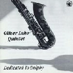 OLIVER LAKE / オリヴァー・レイク / DEDICATED TO DOLPHY