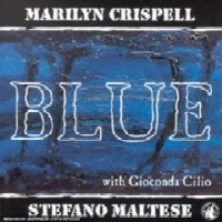 MARILYN CRISPELL/STEFANO MALTESE / BLUE