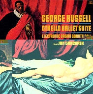 GEORGE RUSSELL / ジョージ・ラッセル / OTHELLO BALLET SUITE/ELECTRONI