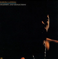 BAIKIDA CARROLL / バイキダ・キャロル / SHADOWS & REFLECTIONS
