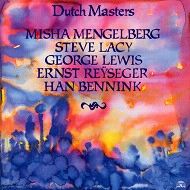 MISHA MENGELBERG / ミシャ・メンゲルベルク / DUTCH MASTERS