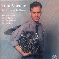 TOM VARNER / JAZZ FRENCH HORN
