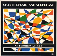 CHARLIE PERSIP / チャーリー・パーシップ / NO DUMMIES ALLOWED