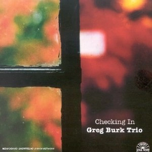 GREG BURK / グレッグ・バーク / CHECKING IN