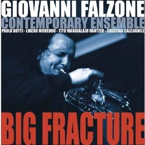 GIOVANNI FALZONE / ジョバンニ・ファルゾン / Big Fracture
