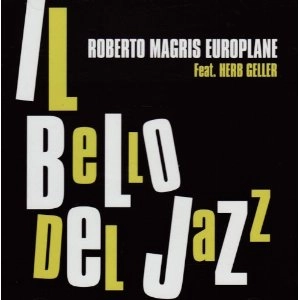 ROBERTO MAGRIS / ロベルト・マグリス / IL BELLO DEL JAZZ