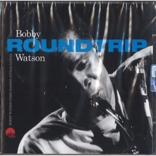 BOBBY WATSON / ボビー・ワトソン / ROUND TRIP