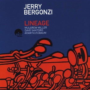 JERRY BERGONZI / ジェリー・バーガンジ / LINEAGE