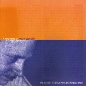 MIKE MELILLO / マイク・メリロ / BOPCENTIRIC