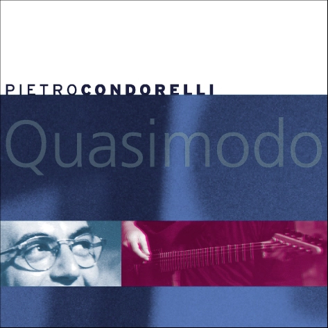 PIETRO CONDORELLI / ピエトロ・コンドレーリ / QUASIMODO