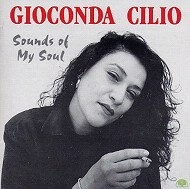 GIOCONDA CILIO / SOUNDS OF MY SOUL