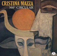 CRISTINA MAZZA / 360 CIRCULAR