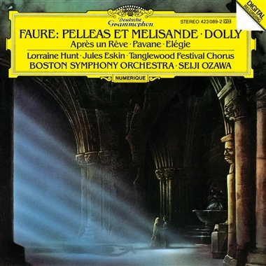 SEIJI OZAWA / 小澤征爾 / FAURE:PELLEAS/DOLLY/PAVANNE