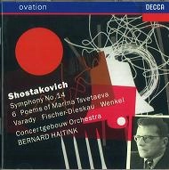 BERNARD HAITINK / ベルナルト・ハイティンク / SHOSTAKOVICH;SYMPHONY NO.14/MARINA TSVETAEVA