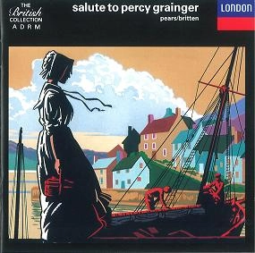 BENJAMIN BRITTEN / ベンジャミン・ブリテン / GRAINGER;SALUTE TO GRAINGER
